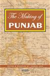 The Making of Punjab 1st Edition,8186898387,9788186898383