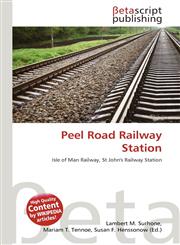 Peel Road Railway Station,6135380257,9786135380255