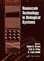 Nanoscale Technology in Biological Systems 1st Edition,0849319404,9780849319402