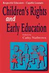 Respectful Educators - Capable Learners Children's Rights and Early Education,1853963046,9781853963049