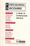 Postcolonial Discourse A Study of Contemporary Literature,8175510331,9788175510333