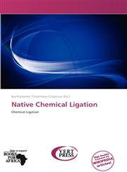 Native Chemical Ligation,6138554566,9786138554561