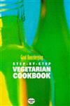 Good Housekeeping Step by Step Vegetarian Cookbook,0091851645,9780091851644