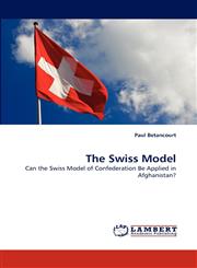 The Swiss Model,3838390776,9783838390772