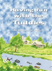 Having Fun with the Tuddles,1456018000,9781456018009