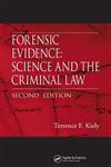 Forensic Evidence Science and the Criminal Law, Second Edition,0849328586,9780849328589