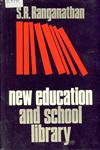 New Education and School Library : Experience of Half a Century 1st Edition