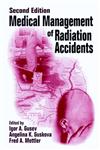 Medical Management of Radiation Accidents 2nd Edition,0849370043,9780849370045