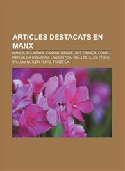 Articles destacats en manx Manga, Alemanya, Canadà, Regne Unit, França, Còmic, República d'Irlanda, Lingüística, Gal·lès, Illes Fèroe,1232757136,9781232757139