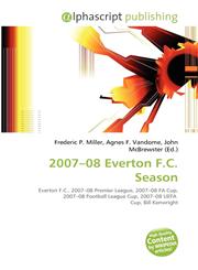2007-08 Everton F.C. Season,6134167347,9786134167345
