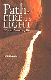 Path of Fire and Light Advanced Practices of Yoga Vol. 1 5th Printing,0893890979,9780893890971