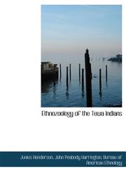 Ethnozoology of the Tewa Indians,1116939800,9781116939804