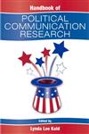 Handbook of Political Communication Research 1st Edition,0805837744,9780805837742