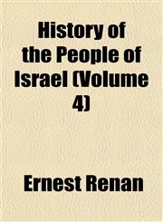 History of the People of Israel (Volume 4),1152308491,9781152308497