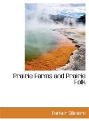 Prairie Farms and Prairie Folk,1103101161,9781103101160