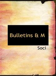 Bulletins a MAcmoires de la SociActAc ObstActricale,1434681866,9781434681867