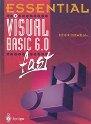 Essential Visual Basic 6.0 fast 2nd Printing Edition,1852332077,9781852332075
