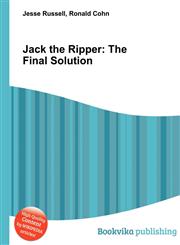 Jack the Ripper The Final Solution,5510534117,9785510534115