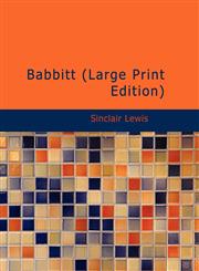 Babbitt (Large Print Edition),143463633X,9781434636331