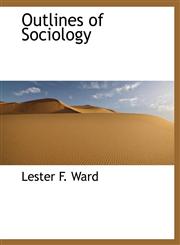 Outlines of Sociology,1140155768,9781140155768