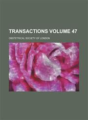 Transactions Volume 47,1151760455,9781151760456