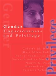 Gender Consciousness and Privilege,0750709995,9780750709996