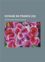 Voyage En France (32 ),1231032227,9781231032220