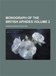 Monograph of the British Aphides Volume 2,1153390612,9781153390613