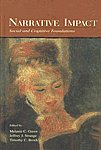 Narrative Impact Social and Cognitive Foundations 1st Edition,080583124X,9780805831245
