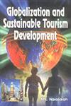 Globalization and Sustainable Tourism Development 1st Published,8171418511,9788171418510