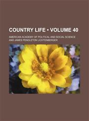 Country Life (Volume 40),1154342182,9781154342185