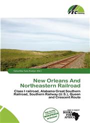 New Orleans And Northeastern Railroad,6200279616,9786200279613