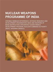 Nuclear Weapons Programme of Pakistan Project-706, Pakistan and Weapons of Mass Destruction,1233075462,9781233075461