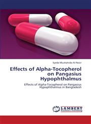 Effects of Alpha-Tocopherol on Pangasius Hypophthalmus,3659389641,9783659389641