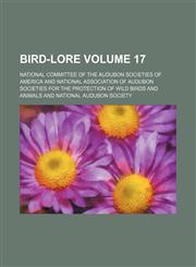 Bird-lore Volume 17,1130495582,9781130495584