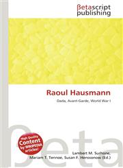 Raoul Hausmann,6134844799,9786134844796