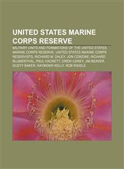 United States Marine Corps Reserve Military units and formations of the United States Marine Corps Reserve,1233281100,9781233281107
