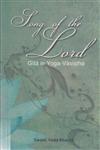 Song of the Lord Gita in Yoga-Vasishtha; With the Commentary Tatparya-Prakasa of Ananda-Bodhendra Saraswati 1st Edition,8124606900,9788124606902