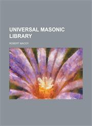 Universal Masonic Library (Volume 2),1150527617,9781150527616
