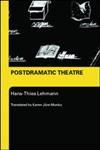 Postdramatic Theatre,0415268133,9780415268134