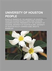University of Houston people Board of Regents of the University of Houston, Houston Cougars athletic directors, Houston Cougars coaches,1157646220,9781157646228