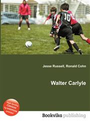Walter Carlyle,5512100521,9785512100523