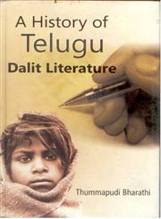 A History of Telugu Dalit Literature,8178356880,9788178356884