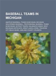 Baseball Teams in Michigan Muskegon Reds,,1156038464,9781156038468