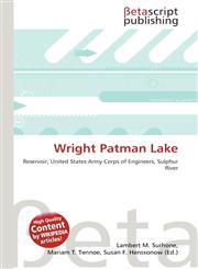 Wright Patman Lake,6134740209,9786134740203