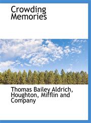 Crowding Memories,1140210483,9781140210481