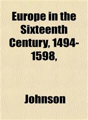 Europe in the Sixteenth Century, 1494-1598,,1152530976,9781152530973