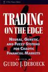Trading on the Edge Neural, Genetic, and Fuzzy Systems for Chaotic  Financial Markets,0471311006,9780471311003