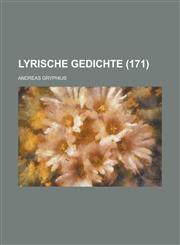 Lyrische Gedichte (171),1234887320,9781234887322