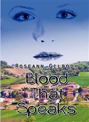 Blood That Speaks,1605635189,9781605635187